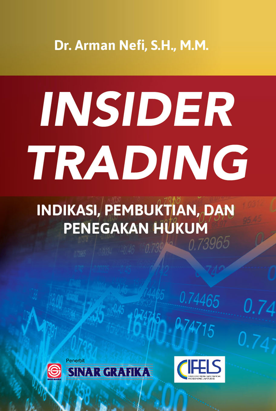 Insider Trading : Indikasi Pembuktian dan Penegakan Hukum 